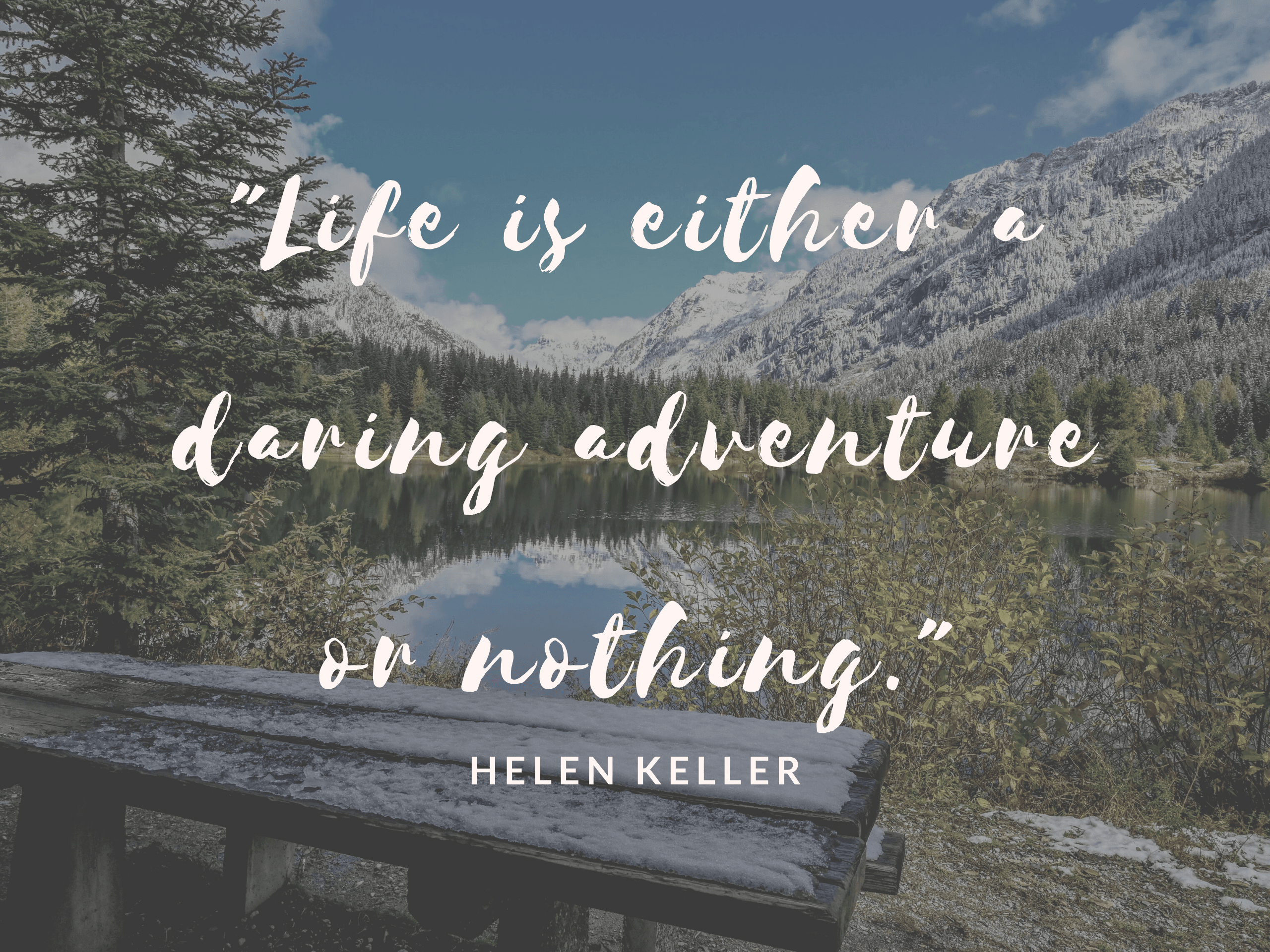 life is a daring adventure
