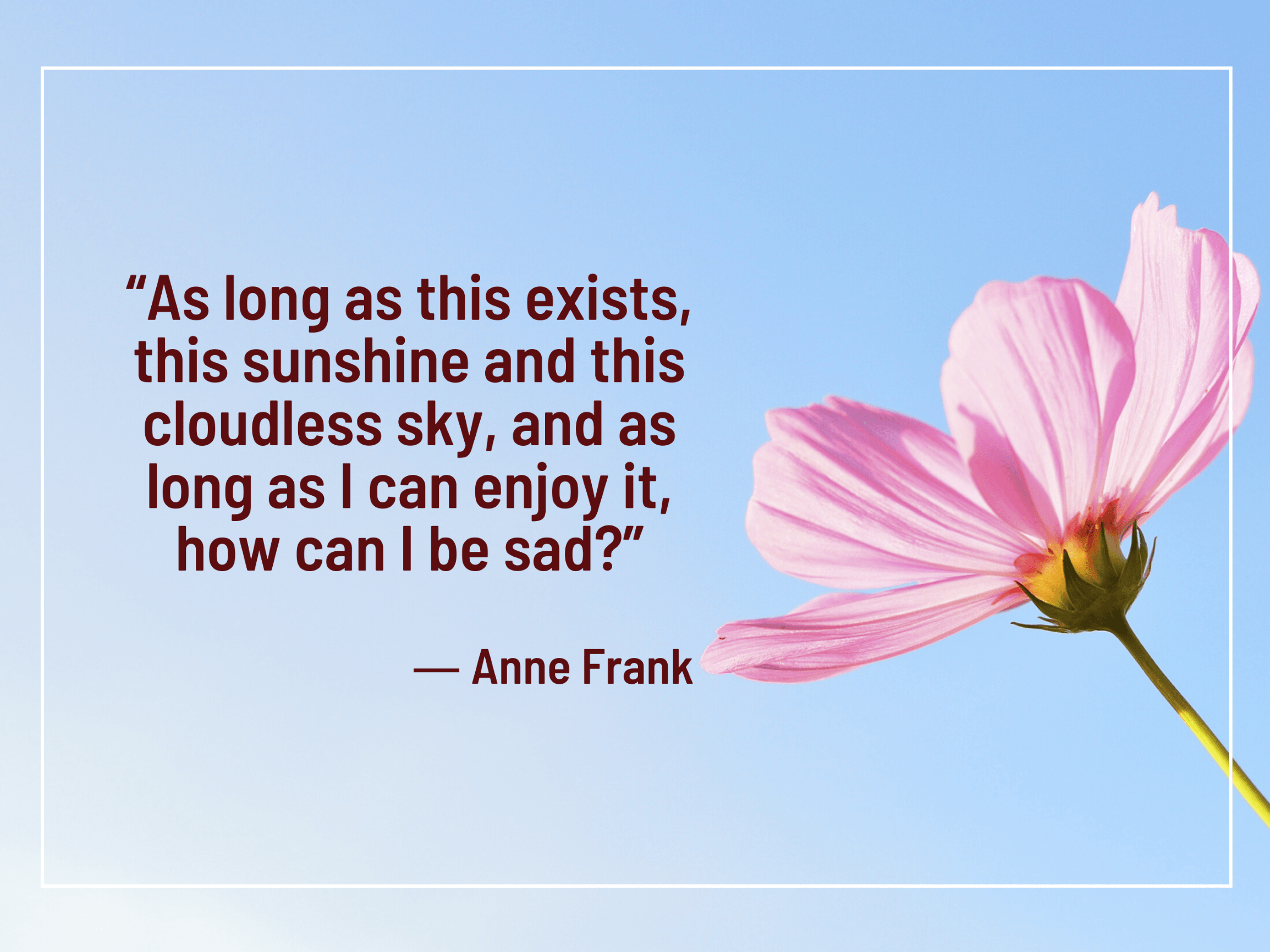 Anne Frank says there's always something to be grateful for