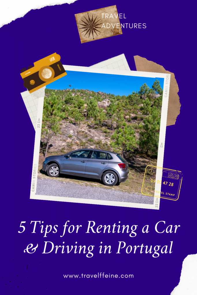 5 Tips for Renting a Car & Driving in Portugal (6)