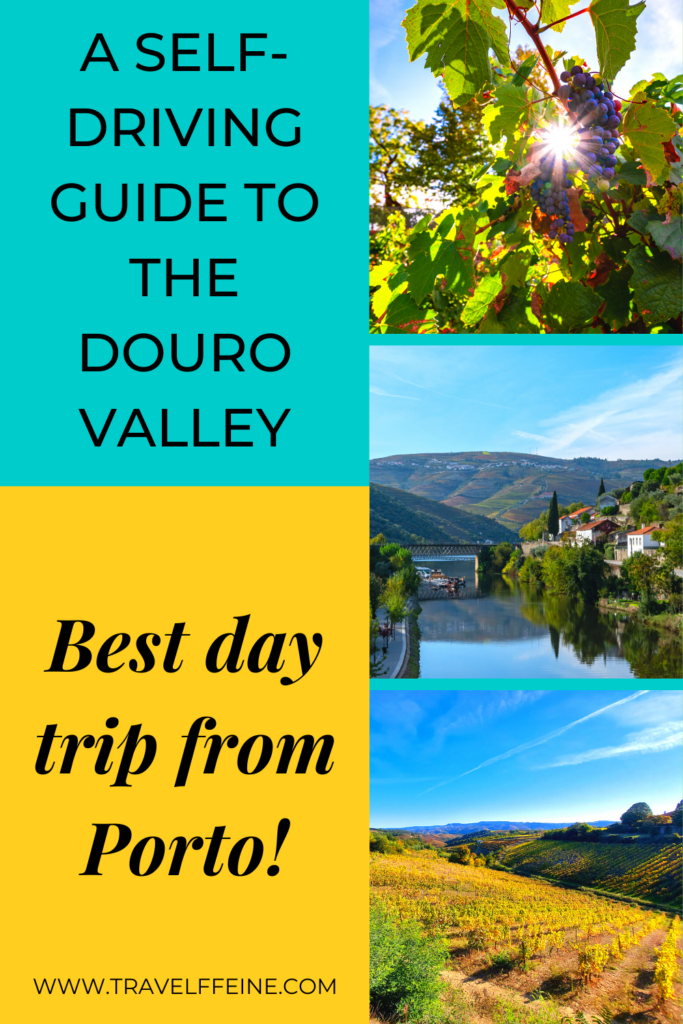 Douro Valley Day trip Porto to Pinhao Self Guided Road Trip Planner
