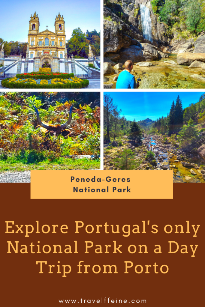 Peneda-Geres National park day trip from Porto