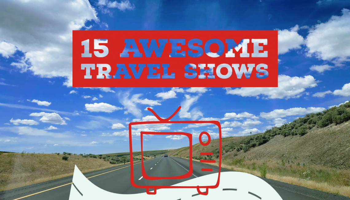 roadtrip travel shows