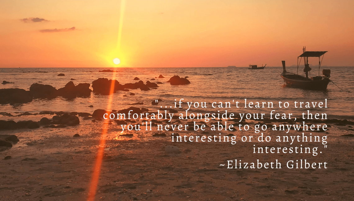 elizabeth gilbert quote about fear